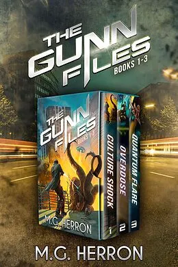 E-Book (epub) The Gunn Files (Books 1-3): A Bounty Hunter Sci-Fi Mystery Box Set von M. G. Herron