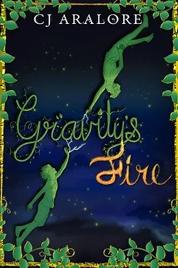 E-Book (epub) Gravity's Fire von Cj Aralore
