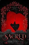 E-Book (epub) Sacred (The Unwanted Series, #3) von C. M. Newell