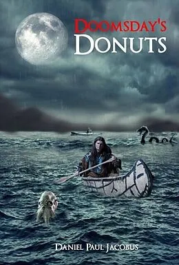 E-Book (epub) Doomsday's Donuts von Daniel Paul Jacobus