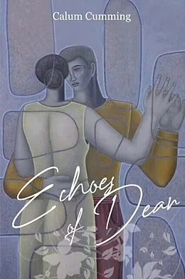 E-Book (epub) Echoes of Dean von Calum Cumming