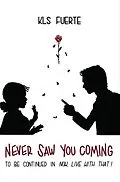 E-Book (epub) Never Saw You Coming von Kls Fuerte
