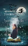 E-Book (epub) Adventures of the Time Witches Part 3 von Stephen Robert Sutton