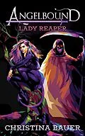 E-Book (epub) Lady Reaper von Christina Bauer