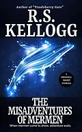E-Book (epub) The Misadventures of Mermen (Mermaid Magic Tales) von R. S. Kellogg