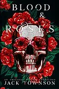 E-Book (epub) Blood and Roses von Jack Townson