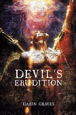E-Book (epub) Devil's Erudition von Darin Graves