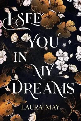 E-Book (epub) I See You In My Dreams von Laura May