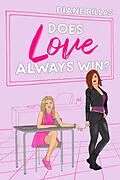 E-Book (epub) Does Love Always Win? von Diane Billas