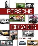 Livre Relié Porsche Decades de Jay Gillotti