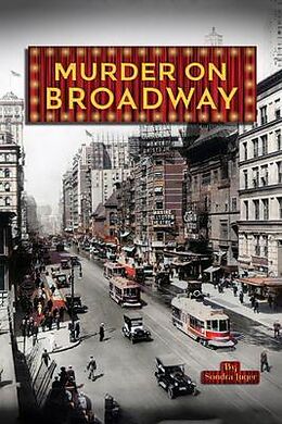 eBook (epub) MURDER ON BROADWAY de Sondra Luger