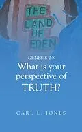 E-Book (epub) WHAT is your PERSPECTIVE OF TRUTH von Carl Jones