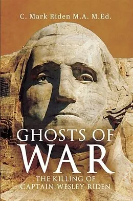 E-Book (epub) GHOSTS OF WAR von C. Mark Riden M. A. M. Ed.