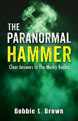 E-Book (epub) The Paranormal Hammer von Bobbie Brown