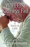 E-Book (epub) When Kidneys Fail von Steve White