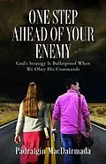 E-Book (epub) One Step Ahead of Your Enemy von Pádraigín MacDairmada