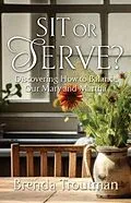 E-Book (epub) Sit or Serve? von Brenda Troutman