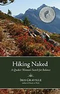 E-Book (epub) Hiking Naked von Iris Graville