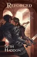 E-Book (epub) Reforged von Seth Haddon