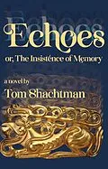 E-Book (epub) Echoes von Tom Shachtman