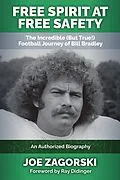 E-Book (epub) Free Spirit at Free Safety von Joe Zagorski
