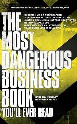 E-Book (epub) The Most Dangerous Business Book You'll Ever Read von Gregory Hartley, Karinch