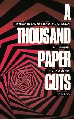 E-Book (epub) A Thousand Paper Cuts von Heather Boorman-Morris