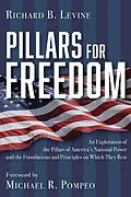 E-Book (epub) Pillars for Freedom von Richard B. Levine