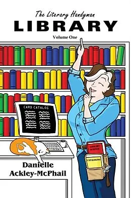 E-Book (epub) The Literary Handyman Library von Danielle Ackley-Mcphail