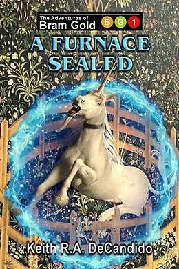 E-Book (epub) A Furnace Sealed von Keith R. A. Decandido