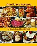 E-Book (epub) Auntie D's Recipes von Danielle Ackley-Mcphail