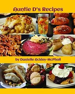 E-Book (epub) Auntie D's Recipes von Danielle Ackley-Mcphail