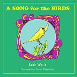 eBook (epub) A Song for the Birds de Leah Wells