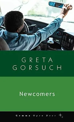 E-Book (epub) Newcomers von Greta Gorsuch
