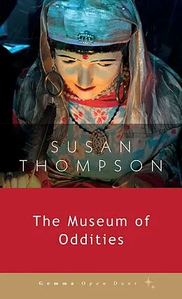 E-Book (epub) The Museum of Oddities von Susan Thompson
