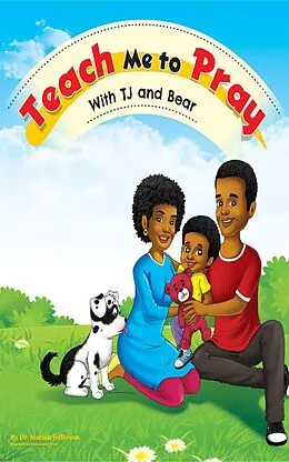 E-Book (epub) Teach Me To Pray With TJ and Bear von Marian Hubbard Jefferson