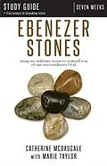 E-Book (epub) Ebenezer Stones Study Guide plus streaming video von Catherine McDaugale, Marie Taylor