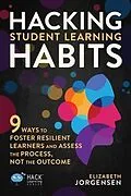 E-Book (epub) Hacking Student Learning Habits von Elizabeth Jorgensen