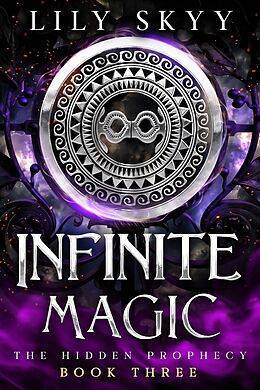 eBook (epub) Infinite Magic de Lily Skyy