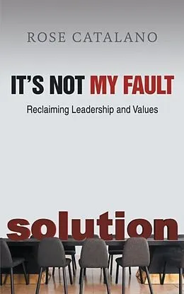 E-Book (epub) It's Not My Fault von Rose Catalano