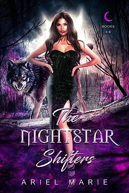 E-Book (epub) The Nightstar Shifters von Ariel Marie