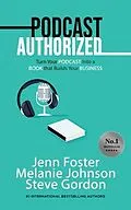 E-Book (epub) Podcast Authorized von Jenn Foster