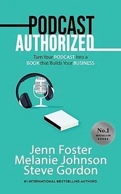 E-Book (epub) Podcast Authorized von Jenn Foster