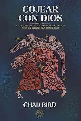 E-Book (epub) Cojear con Dios von Chad Bird