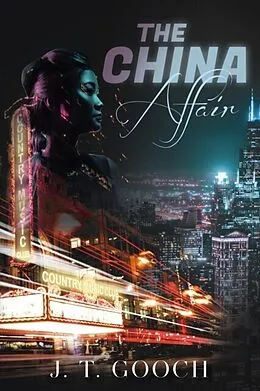 E-Book (epub) The China Affair von J. T. Gooch