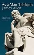 Kartonierter Einband As a Man Thinketh von James Allen