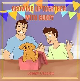 E-Book (epub) Growing up together with Buddy von Joseph Cacciotti