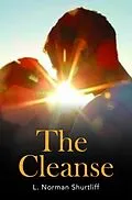 E-Book (epub) The Cleanse von L. (Les) Norman Shurtliff