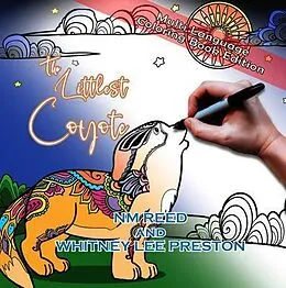 E-Book (epub) The Littlest Coyote | Multi-Language Coloring Book Edition von Nm Reed