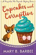 E-Book (epub) Cupcakes and Corruption (The Pupcake Mystery Series, #0.5) von Mary B. Barbee